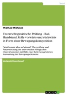 Thomas Michalak - Unterrichtspraktische Prüfung - Rad, Handstand, Rolle vorwärts und rückwärts in Form einer Bewegungskomposition