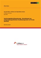 Oliver Borm - Insolvenzgeldvorfinanzierung - Kernelement zur zielgruppenspezifischen Kundenansprache im Private Banking