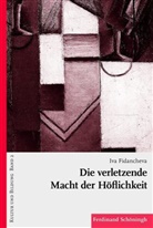 Iva Fidancheva, Ral Koerrenz, Ralf Koerrenz - Die verletzende Macht der Höflichkeit