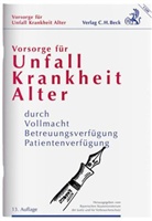 Bayerisches Staatsministerium der Justiz - Vorsorge für Unfall, Krankheit, Alter