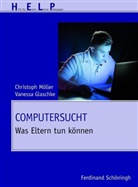 Vaness Glaschke, Vanessa Glaschke, Christop Möller, Christoph Möller, Petr Buchwald, Petra Buchwald - Computersucht