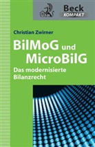 Christian Zwirner - BilMoG und MicroBilG