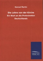 Konrad Martin - Die Lehre von der Kirche