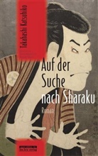 Takahashi Katsuhiko, Katsuhiko Takahashi, Yukari Hayasaki, Eduar Klopfenstein, Eduard Klopfenstein, Mangold - Auf der Suche nach Sharaku