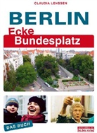 Claudia Lenssen, Ingeborg Ullrich - Berlin Ecke Bundesplatz