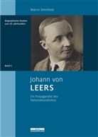 Marco Sennholz, Frank-Lotha Kroll, Frank-Lothar Kroll - Johann von Leers