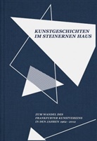 AMMAN, AMMANN, Beckman, Beckmann, Bockelmann u a, Frankfurte Kunstverein... - Kunstgeschichten im Steinernen Haus