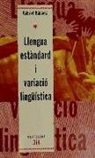 Gabriel Bibiloni i Canyelles - Llengua estandard i variació lingüistica