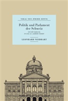 Leonhard Neidhart - Politik und Parlament der Schweiz