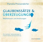 Pamela Preisendörfer, Sina Fischer - Glaubenssätze & Überzeugungen, Audio-CD (Hörbuch)
