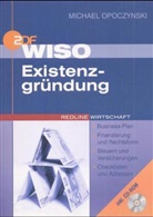 Michael Opoczynski - Ratgeber Existenzgründung, m. CD-ROM