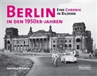 Antonia Meiners - Berlin in den 1950er-Jahren