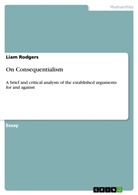 Liam Rodgers - On Consequentialism