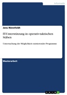 Jens Rönnfeldt - IT-Unterstützung in operativ-taktischen Stäben
