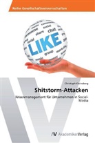 Christoph Kleineberg - Shitstorm-Attacken