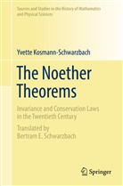 Yvette Kosmann-Schwarzbach, Bertram E. Schwarzbach - The Noether Theorems