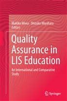 Makik Miwa, Makiko Miwa, Miyahara, Miyahara, Shizuko Miyahara - Quality Assurance in LIS Education