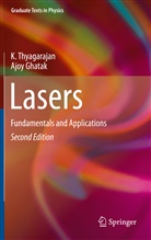 Ajoy Ghatak, Thyagarajan, K Thyagarajan, K. Thyagarajan - Lasers