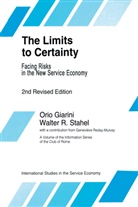 Giarini, O Giarini, O. Giarini, W R Stahel, W. R. Stahel, W.R. Stahel - The Limits to Certainty