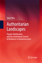 Steve Hess - Authoritarian Landscapes