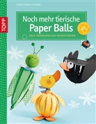 Christiane Steffan - Noch mehr tierische Paper Balls