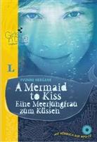 Yvonne Hergane - A Mermaid to Kiss - Eine Meerjungfrau zum Küsse, m. MP3-CD