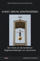 Reinhard Hoeps, Jose Meyer zu Schlochtern, Josef Meyer zu Schlochtern, Alex Stock, Alex Stock u a - Kunst, Kirche, Kontroversen