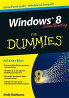 Andy Rathbone - Windows 8 Schnelleinstieg für Dummies