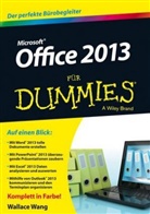 Sabine Lambrich, Wallace Wang - Microsoft Office 2013 für Dummies