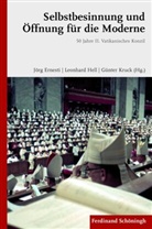 Jör Ernesti, Jörg Ernesti, Leonhar Hell, Leonhard Hell, Günter Kruck - Selbstbesinnung und Öffnung für die Moderne
