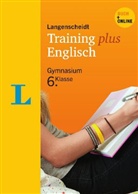 Bollinge, Susa Bollinger, Susan Bollinger, Drude-Mos, Angel Drude-Moss, Angela Drude-Moss... - Langenscheidt Training plus, Englisch 6. Klasse