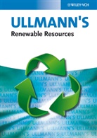Wiley-VCH, Weinschenker, Wiley-VC, Wiley-VCH - Ullmann''s Renewable Resources
