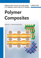 Koichi Goda, Kuruvilla Joseph, S. K. Malhotra, M. S. Sreekala, Sabu Thomas, Koichi Goda... - Polymer Composites - 2: Polymer Composites. Vol.2