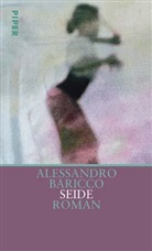 Alessandro Baricco - Seide