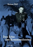 Hös, Rainer Höss, Schnit, Voss - Das Erbe des Kommandanten