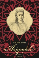 Pierre Loti - Aziyadeh