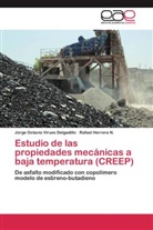 Rafael Herrera N, Rafael Herrera N., Jorge Octavi Virues Delgadillo, Jorge Octavio Virues Delgadillo - Estudio de las propiedades mecánicas a baja temperatura (CREEP)