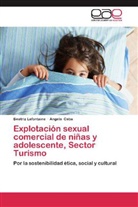 Angela Caba, Beatri Lafontaine, Beatriz Lafontaine - Explotación sexual comercial de niñas y adolescente, Sector Turismo