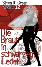 Simon R Green, Simon R. Green - Die Braut in schwarzem Leder