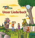 Lorna Lutz Heyge, Martin Bernhard, Evemarie Müller - Musikgarten - Unser Liederbuch, m. Audio-CD
