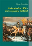 Günter Schneider - Hohenlinden 1800