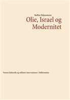 Steffen Hahnemann - Olie, Israel og Modernitet