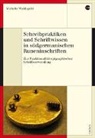 Michelle Waldispühl - Schreibpraktiken und Schriftwissen in südgermanischen Runeninschriften