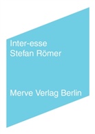 Stefan Römer - Inter-esse