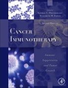 Elizabeth M. Jaffee, George Prendergast, George C. Prendergast, George C. (EDT)/ Jaffee Prendergast, Elizabeth M Jaffee, Elizabeth M. Jaffee... - Cancer Immunotherapy