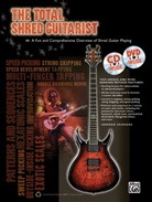 German Schauss - The Total Shred Guitarist