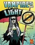 Jodeen Marie Jensen Shaffer, Jody Jensen Shaffer, Jody/ Gervasio (ILT) Jensen Shaffer, Jody Jensen Shaffer, Gervasio Flocco, Gervasio Benitez Flocco... - Vampires and Light