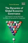 Richard Eccleston - Dynamics of Global Economic Governance
