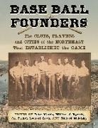 Peter (EDT)/ Ryczek Morris, Jan Finkel, Peter Morris, William J. Ryczek - Base Ball Founders