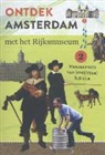 Jan Tervoort, Thomas Schlijper - Ontdek Amsterdam met het Rijksmuseum